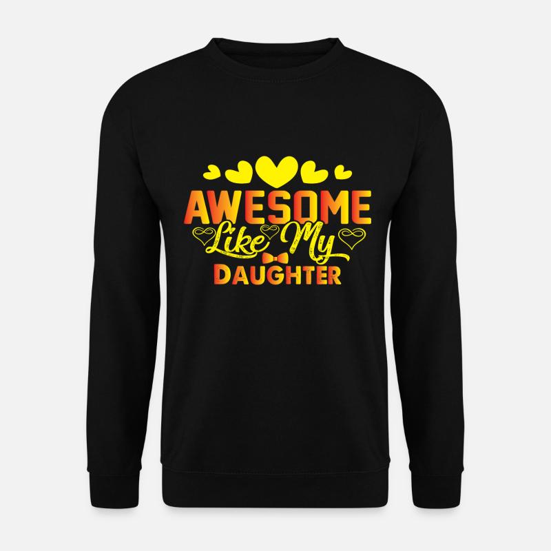Fête des Pères - Sweat-shirt Unisexe - noir