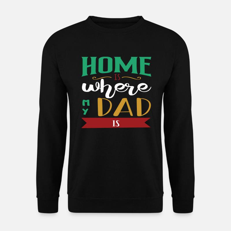Father's Day - Unisex Sweatshirt - black