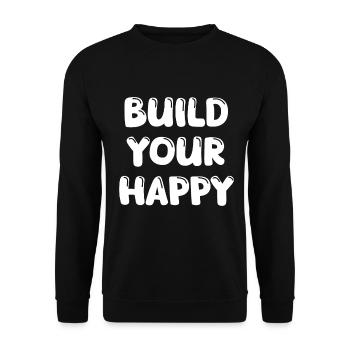 Build Your Happy - Unisex Pullover - Schwarz - Vorne - Alina (178cm) & Michal (187cm)