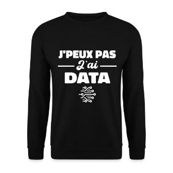 J'Peux Pas J'ai Data Scientist Data Engineer - Sweat-shirt Unisexe - noir - Devant - Alina (178cm) & Michal (187cm)