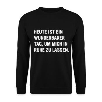 Lass Mich In Ruhe Geh Mir Nicht Auf Die Nerven - Unisex Pullover - Schwarz - Vorne - Alina (178cm) & Michal (187cm)