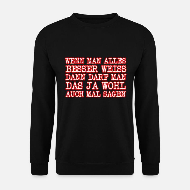 Beste Spruch ever - Unisex Pullover - Schwarz