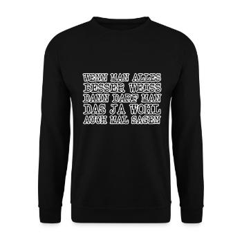 cooler Spruch Besserwisser - Unisex Pullover - Schwarz - Vorne - Alina (178cm) & Michal (187cm)