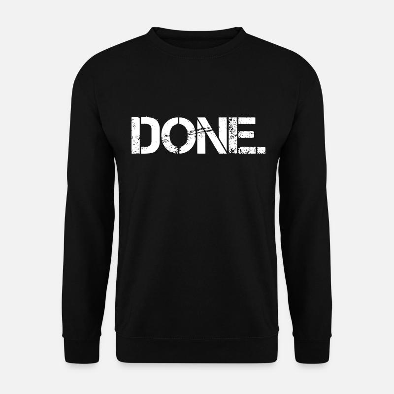 Done Motivation Gym - Unisex Sweatshirt - black