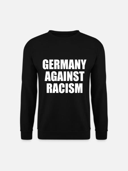 Germany against racism - Unisex Sweatshirt - black