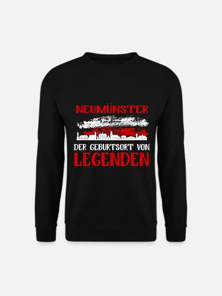 Neumünster Der Geburtsort Von Legenden - Unisex Pullover - Schwarz