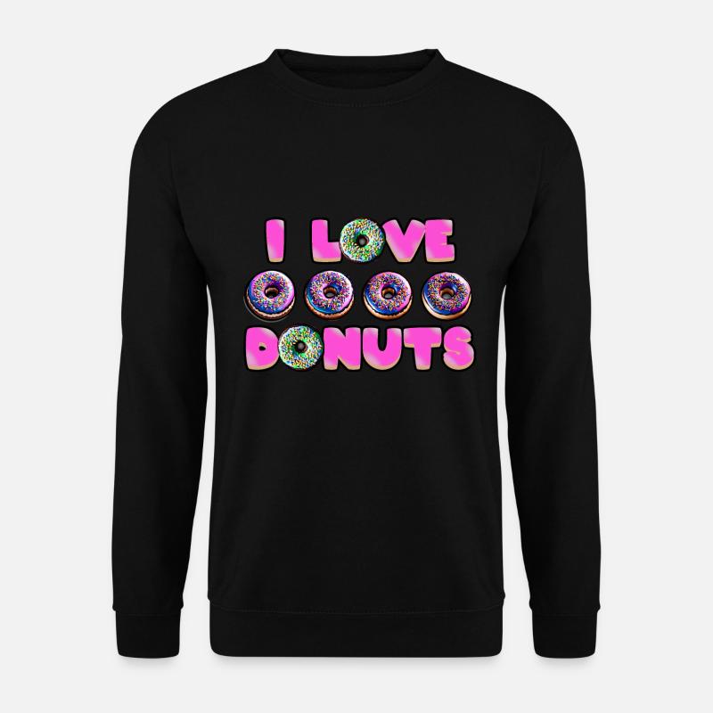I love donuts - Unisex Sweatshirt - black