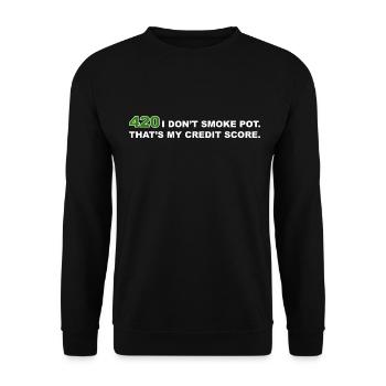 420 Ich rauche kein Gras, das ist meine Kreditwürdigkeit Gras - Unisex Pullover - Schwarz - Vorne - Alina (178cm) & Michal (187cm)