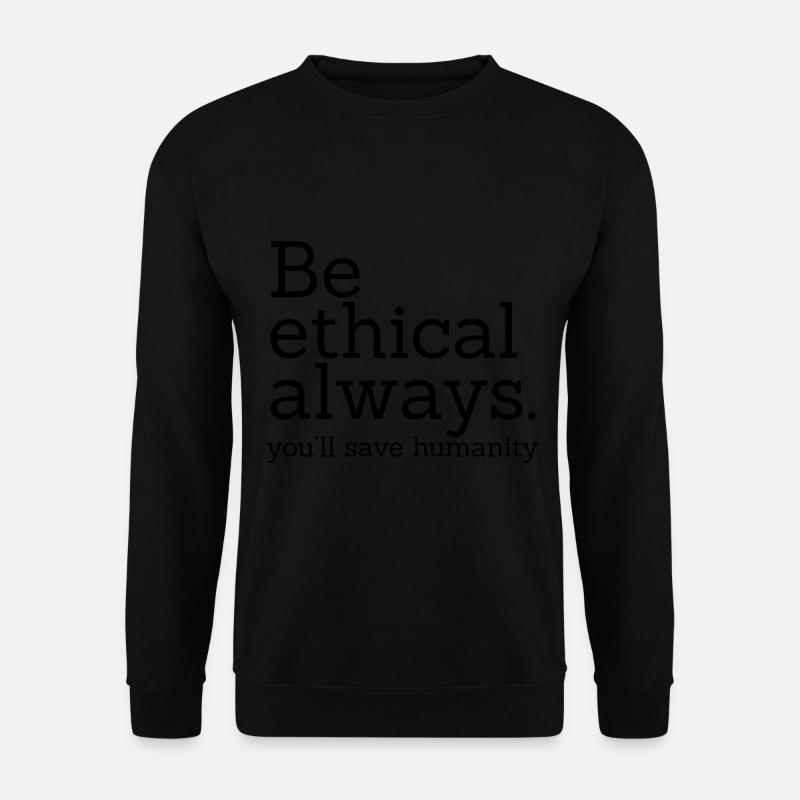Ethische Menschlichkeit - Unisex Pullover - Schwarz