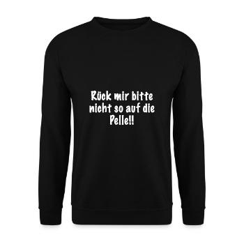 auf die Pelle rücken bitte nicht nahe kommen Spaß - Unisex Pullover - Schwarz - Vorne - Alina (178cm) & Michal (187cm)