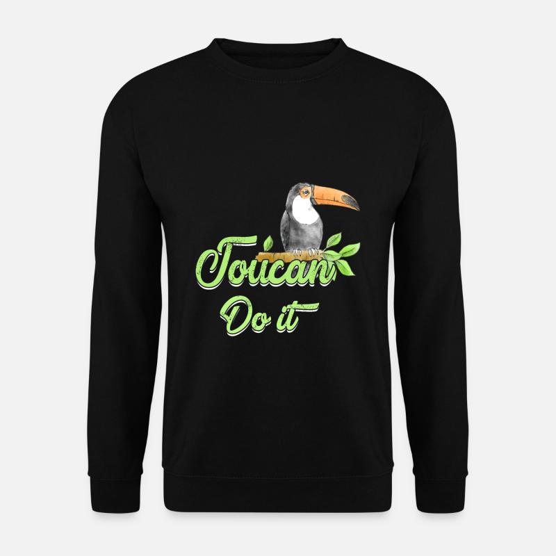 toucan do it - Unisex Sweatshirt - black