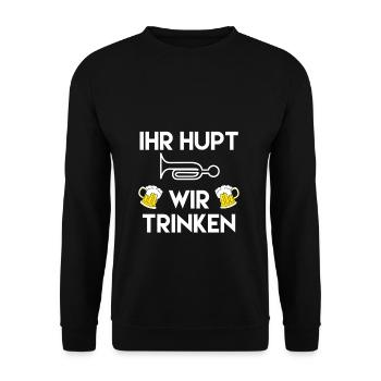 Trinkspiel Ihr hupt wir trinken - Unisex Pullover - Schwarz - Vorne - Alina (178cm) & Michal (187cm)