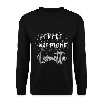 Lustiges Früher war mehr Lametta Party Geschenk - Unisex Pullover - Schwarz - Vorne - Alina (178cm) & Michal (187cm)