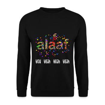 Alaaf You Yeah Yeah Yeah Karneval Konfetti Kostüm - Unisex Pullover - Schwarz - Vorne - Alina (178cm) & Michal (187cm)