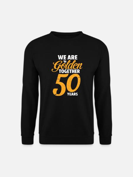 Golden wedding anniversary wedding anniversary - Unisex Sweatshirt - black
