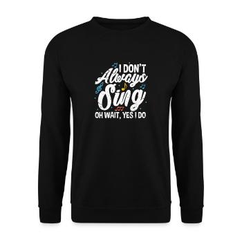 Singen - Unisex Pullover - Schwarz - Vorne - Alina (178cm) & Michal (187cm)