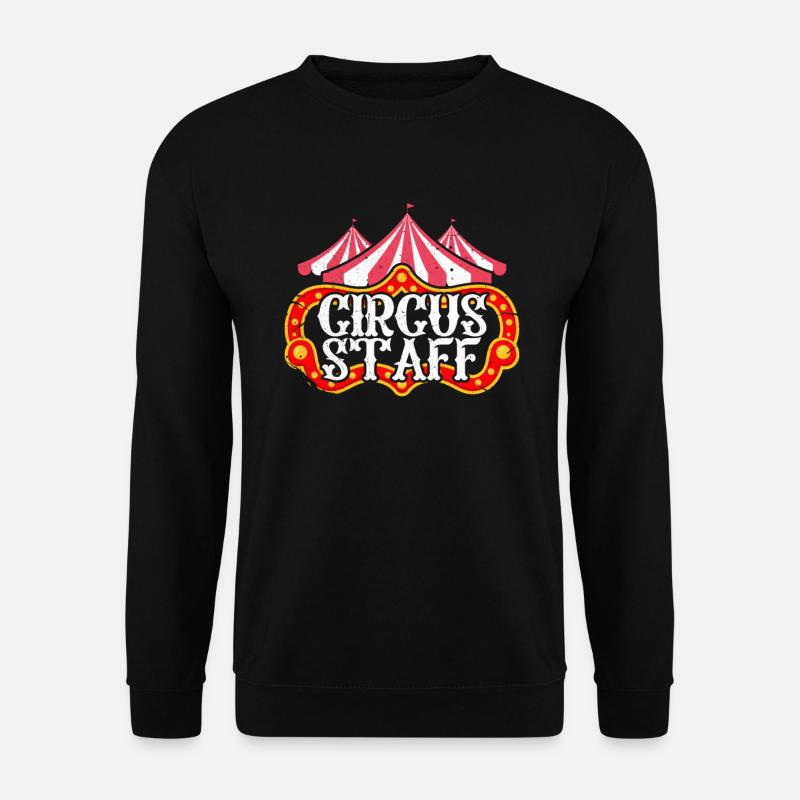 Circus Staff - Unisex Sweatshirt - black