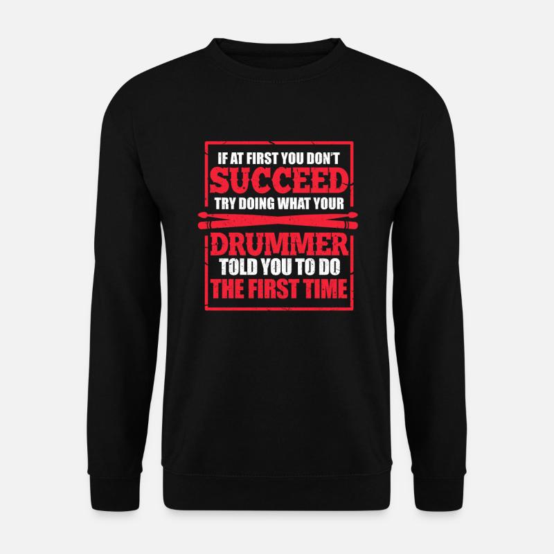 Schlagzeug Schlagzeuger Drummer Band Geschenk - Unisex Pullover - Schwarz