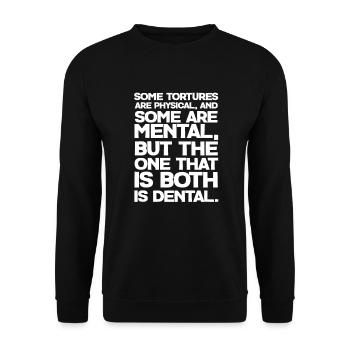 Dentist Tooth Teeth Dentist Dentist Gift - Unisex Sweatshirt - black - Front - Alina (178cm) & Michal (187cm)