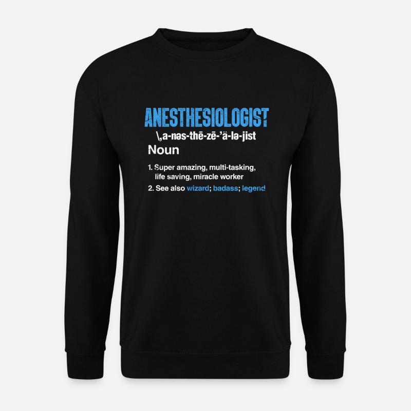 Anesthesist - Unisex Pullover - Schwarz