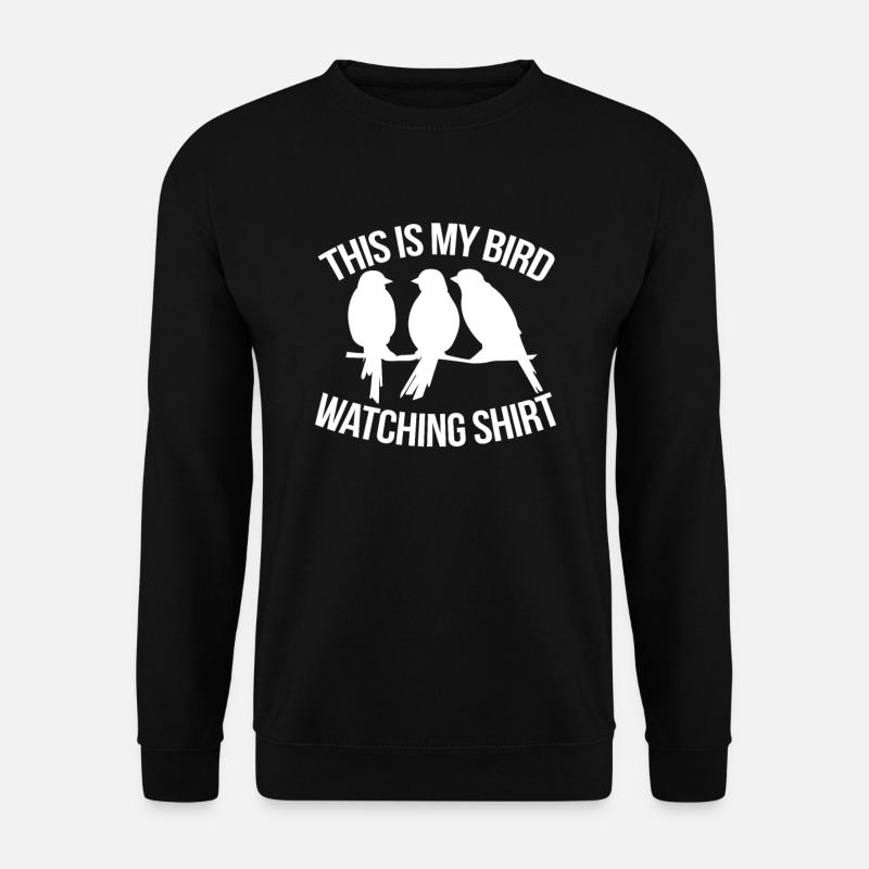 Birdwatching Birdwatcher Bird Birds - Unisex Sweatshirt - black