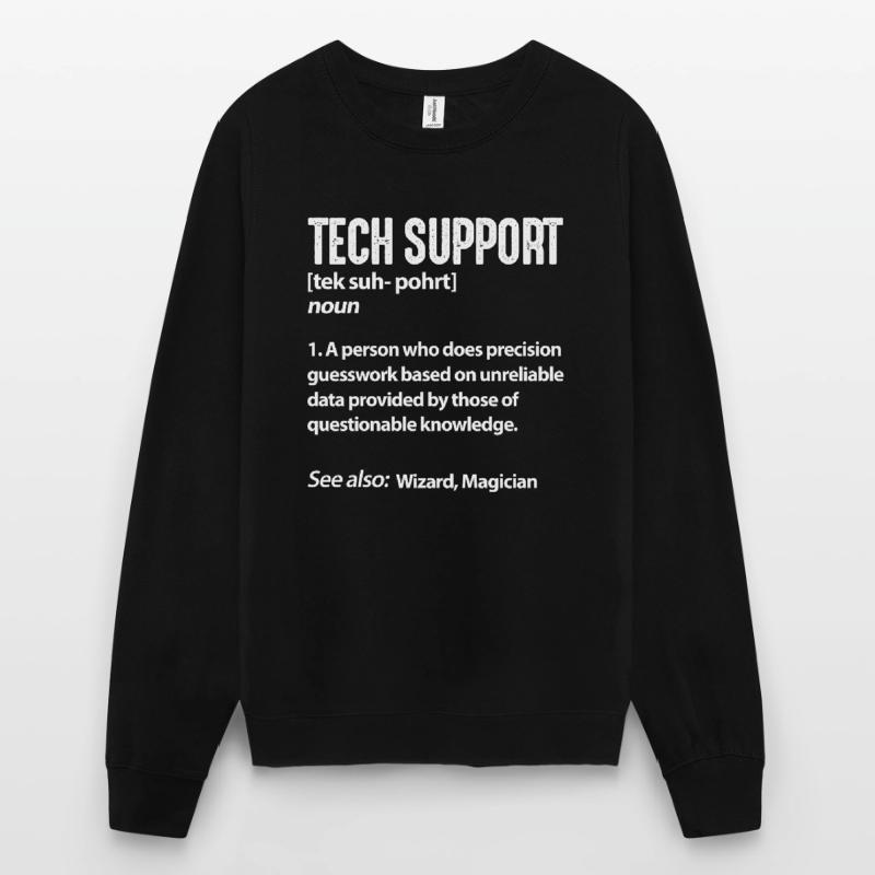 Technischer Support Computer IT Programmierer Unisex Pullover