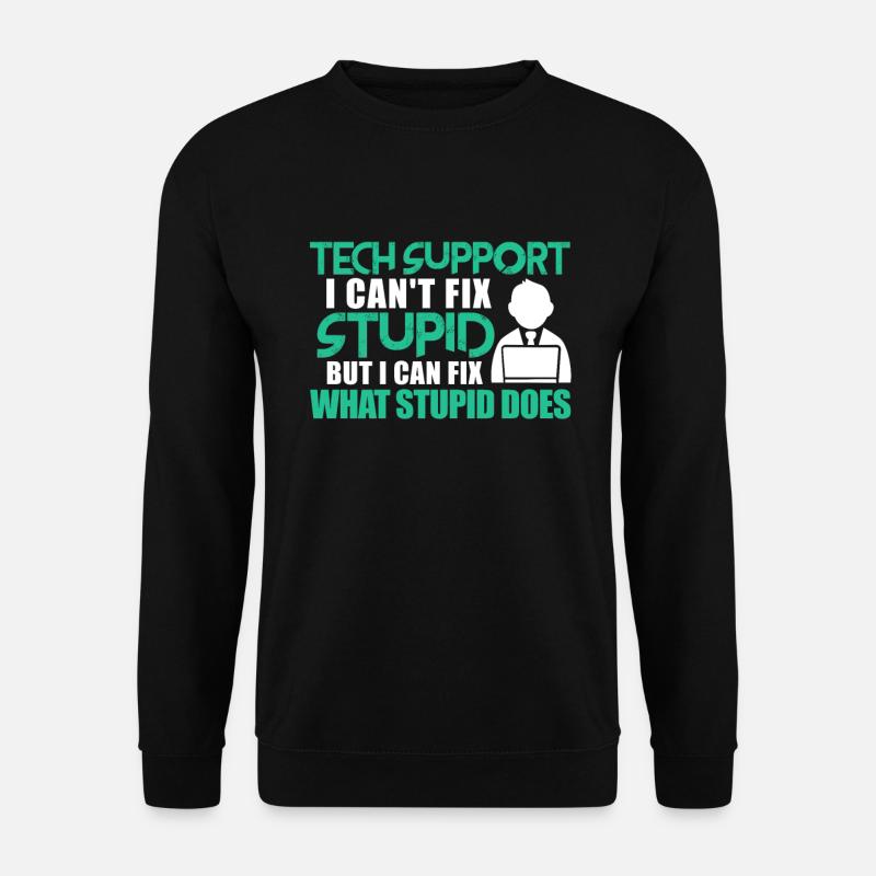 Technischer Support Computer IT Programmierer - Unisex Pullover - Schwarz