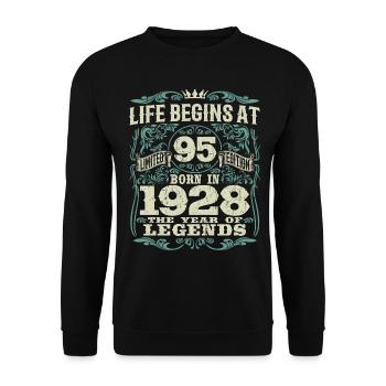 95 years - born the year of legends 1928 - Unisex Sweatshirt - black - Front - Alina (178cm) & Michal (187cm)