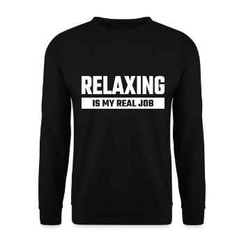 Relaxing Is My Real Job - Unisex Pullover - Schwarz - Vorne - Alina (178cm) & Michal (187cm)