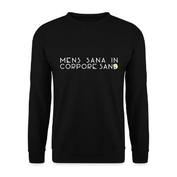 mens sana in corpore sano latin - Unisex Sweatshirt - black - Front - Alina (178cm) & Michal (187cm)