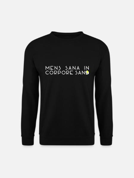 mens sana dans corpore sano latin - Sweat-shirt Unisexe - noir