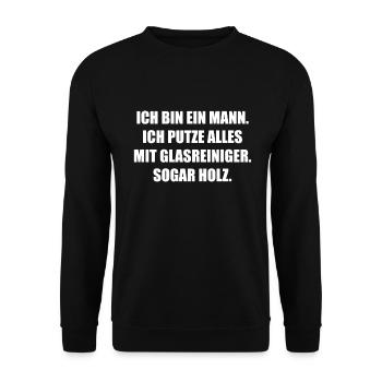 Ich bin ein Mann. Ich putze alles mit Glasreiniger - Unisex Pullover - Schwarz - Vorne - Alina (178cm) & Michal (187cm)