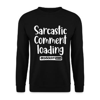 Chargement de commentaires sarcastiques - veuillez patienter - Sweat-shirt Unisexe - noir - Devant - Alina (178cm) & Michal (187cm)