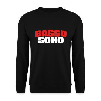 Bassd scho - Franken fränkisch fränggisch Geschenk - Unisex Pullover - Schwarz - Vorne - Alina (178cm) & Michal (187cm)