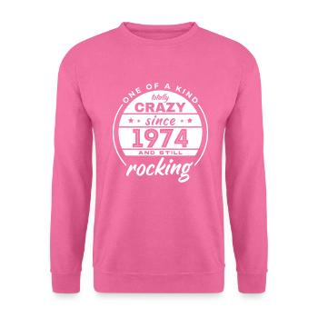 Unique en son genre totalement fou depuis 1974 Rocking - Sweat-shirt Unisexe - rose - Devant