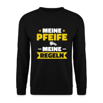 Meine Pfeife. Meine Regeln. Schiedsrichter Schiri - Unisex Pullover - Schwarz - Vorne - Alina (178cm) & Michal (187cm)
