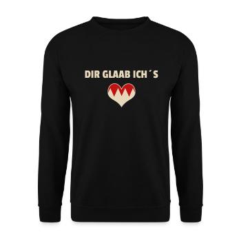 Dir Glaab ich´s - Franken fränkisch fränggisch - Unisex Pullover - Schwarz - Vorne - Alina (178cm) & Michal (187cm)