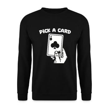 Pick a Card - Magical Gift for Magicians - Unisex Sweatshirt - black - Front - Alina (178cm) & Michal (187cm)