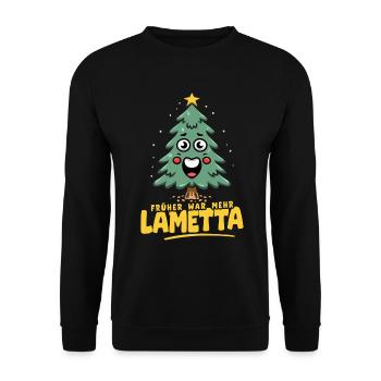 Früher war mehr Lametta - Unisex Pullover - Schwarz - Vorne - Alina (178cm) & Michal (187cm)