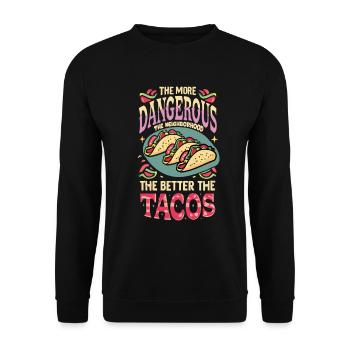 T-shirt Tacos & Adventure – Dangereusement bon ! - Sweat-shirt Unisexe - noir - Devant - Alina (178cm) & Michal (187cm)