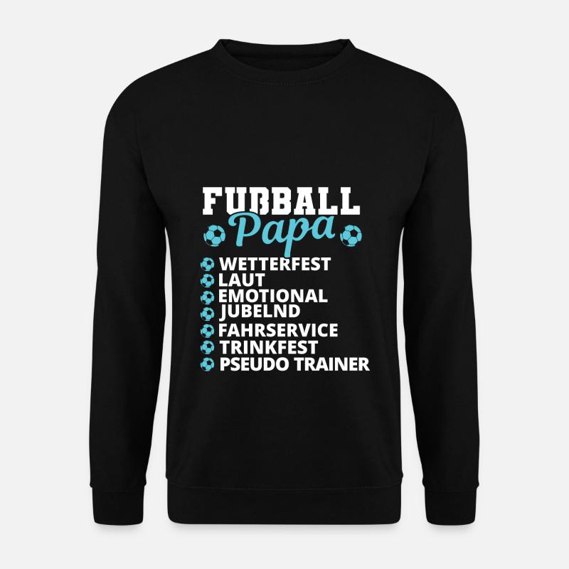 Fussball Papa | Geschenk Sport WM EM - Unisex Pullover - Schwarz