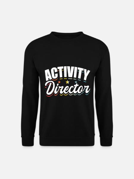 Activity Director Appreciation - Unisex Pullover - Schwarz
