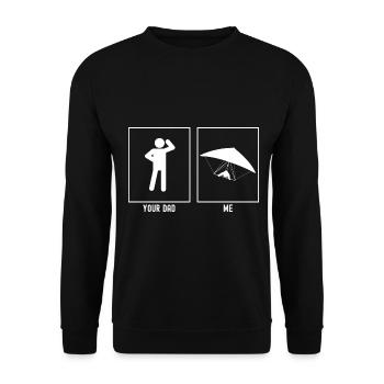 Your Father - Me - Gliding Landing - Unisex Sweatshirt - black - Front - Alina (178cm) & Michal (187cm)