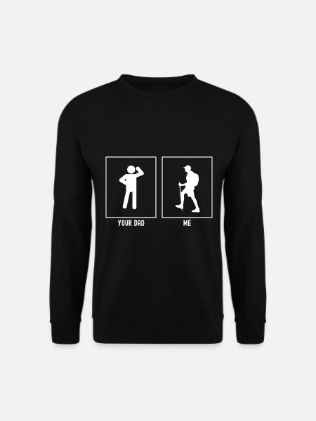 Your Father - Me - Slow Hiking - Unisex Sweatshirt - black