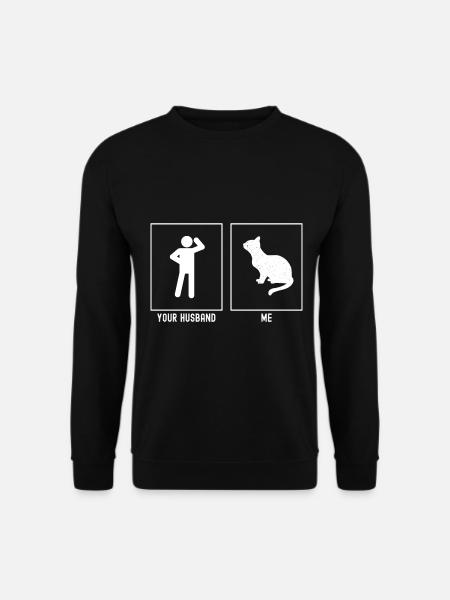 Your husband - me - Patient cat - Unisex Sweatshirt - black