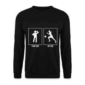 Your Father - My Father - Soccer Solo - Unisex Sweatshirt - black - Front - Alina (178cm) & Michal (187cm)