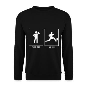 Your Father - My Father - Soccer Player Kick - Unisex Sweatshirt - black - Front - Alina (178cm) & Michal (187cm)