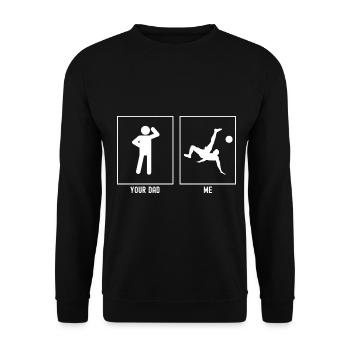 Your Daddy - Me - Extreme Soccer Player - Unisex Sweatshirt - black - Front - Alina (178cm) & Michal (187cm)