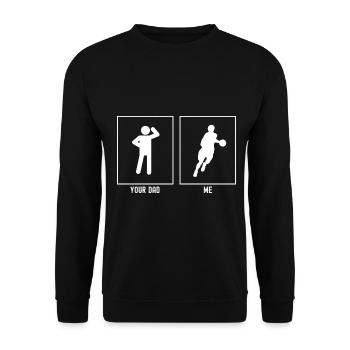 Your Father - Me - Slow Dribbling - Unisex Sweatshirt - black - Front - Alina (178cm) & Michal (187cm)