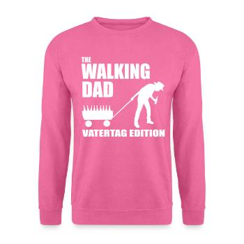 Papa marchant fête des pères - Sweat-shirt Unisexe - rose - Devant